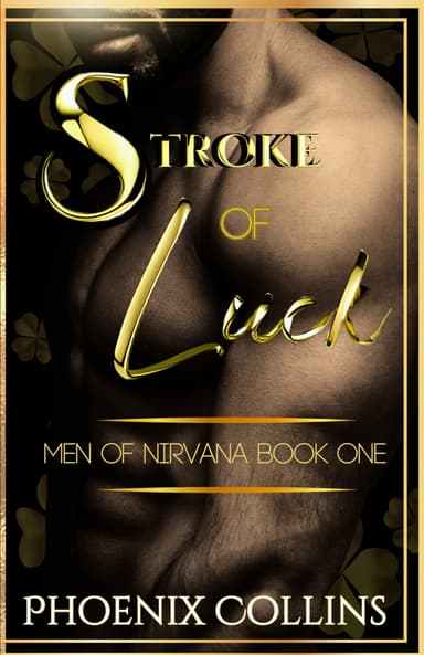 Stroke Of Luck - Men If Nirvana Book One